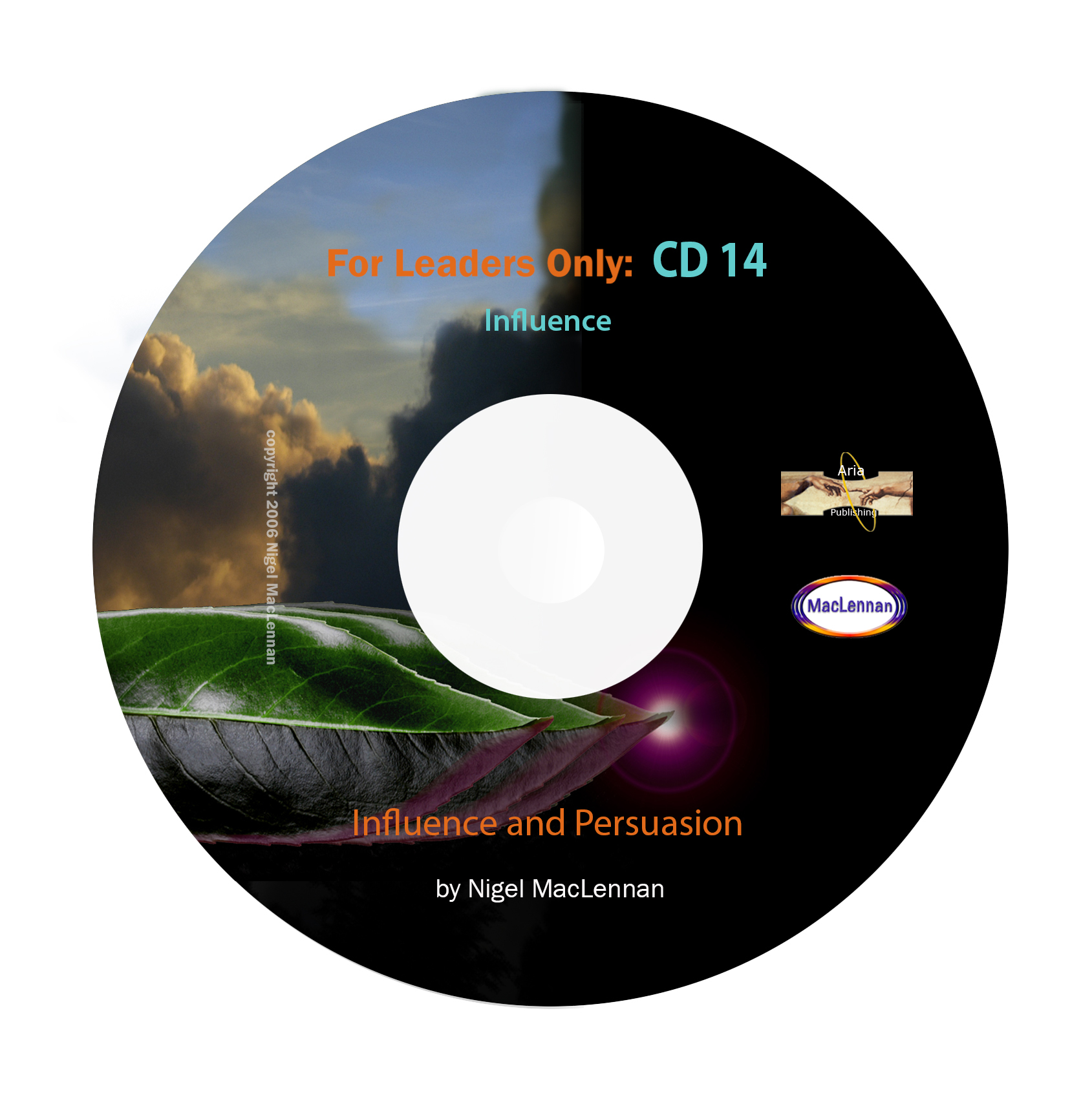 For Leaders Only - Influence and Persuasion CD